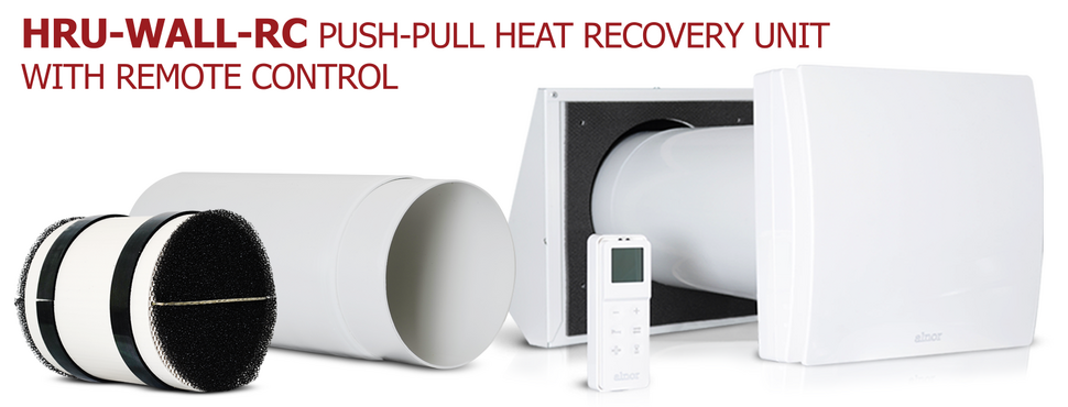 NEW! Push-pull heat recovery unit with remote control